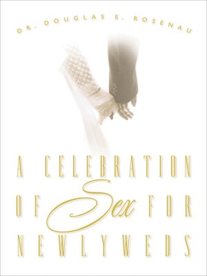 cover image of A Celebration of Sex for Newlyweds